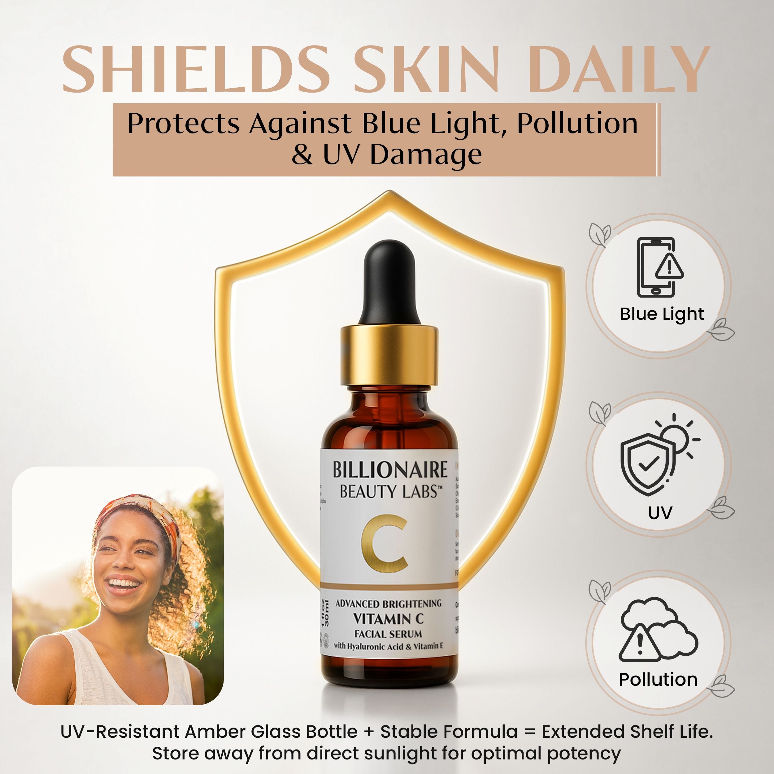 Bottle of Billionaire Beauty Labs Vitamin C serum with shield graphic and text about protection against blue light, pollution, and UV damage.